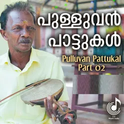 Pulluvan Pattukal Part 02